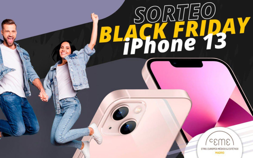 Sorteo “Black Friday Iphone 13”.