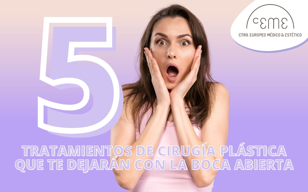 «5 tratamientos de cirugía plástica que te dejarán con la boca abierta: ¡Centro Ceme sabe cómo sorprender!»